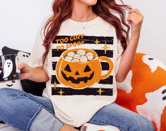 Halloween Too Cozy To Spook Shirt, Cozy Fall Pumpkin Shirt, Spooky Retro Halloween Tee