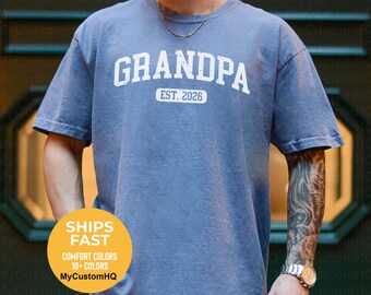 Custom Grandpa Shirt Est Date Comfort Colors Shirt