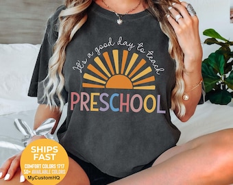 Preschool Teacher Tshirt, Preschool Teacher Shirt, Preschool Shirt, Preschool Teacher Shirts, Its A Good Day To Teach Shirt Back To School