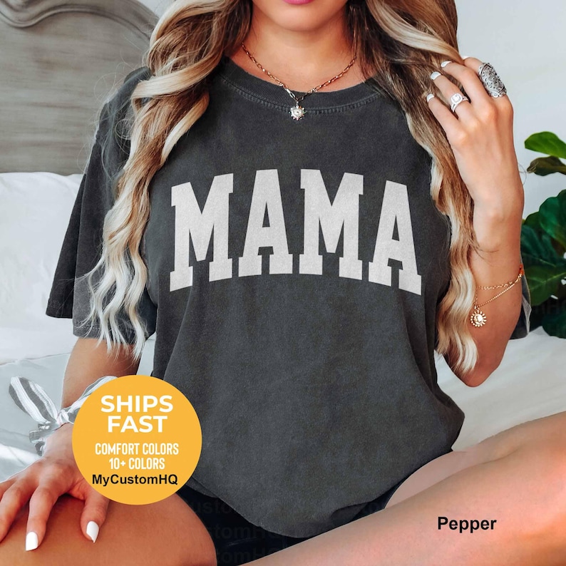 Mama Shirt For Mothers Day Gift From Daughter, Comfort Colors Mama Tshirt For Birthday Gift For Her, Baby Shower Gift Christmas Gift For Mom