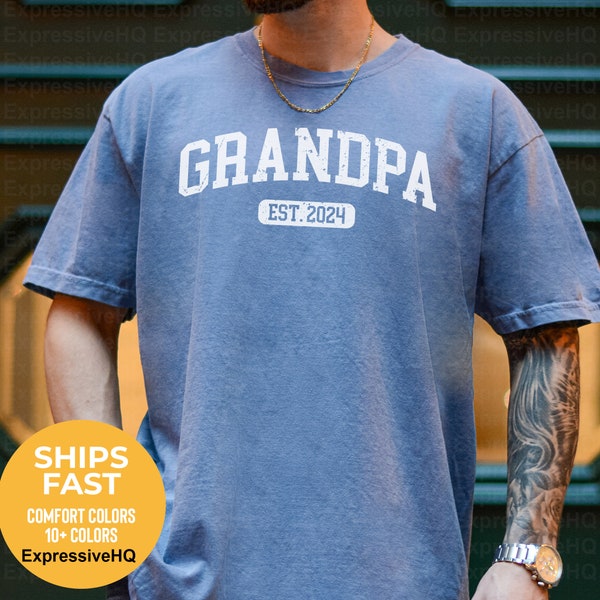 Custom Grandpa Comfort Colors Shirt Custom Grandpa Shirt Grandpa Est Shirt Grandpa Pregnancy Announcement Grandpa Birthday Gift Granddad