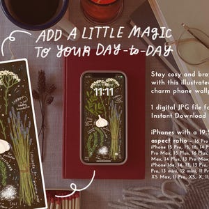 May include: An illustrated phone wallpaper featuring herbs and garlic, displayed on a phone screen. The image includes text: "ADD A LITTLE MAGIC TO YOUR DAY-to-DAY" and "Stay cosy and brave with this illustrated charm phone wallpaper."
