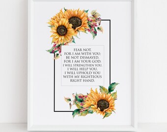Vrees niet, want ik ben bij je | Jesaja 41:10 | Zonnebloemen christelijke kunstprint | Kunst aan de muur | Digitaal afdrukbaar | DIY afdrukbaar cadeau