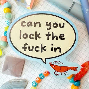 Naklejka winylowa z motywacją i zabawnym memem Lock In Shrimp