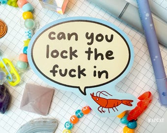 Lock In Shrimp Funny Meme Cute Motivatioal Inspirational Vinyl Sticker