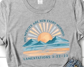 His Mercies Are New Every Morning Bible Verse Shirt,Women Christian Shirt,Rero Religious Shirt, Faith Based Shirt, Christian Apparel,