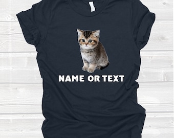 Custom Pet Shirt Pet Photo or Name, Personalized Cat Photo and Name Shirt, Custom Name Dog Shirt, Custom Cat Photo Shirt, Cat Lover Shirt
