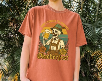 Comfort Funny Oktoberfest Skeleton Shirt,Funny Skeleton Beer Lover Shirt,Cheers Shirt,Beer Festival Shirt,German Oktoberfest Drinking Shirt,