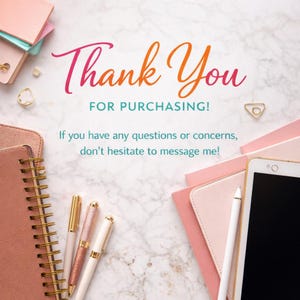 May include: A thank you note with the text Thank You FOR PURCHASING! If you have any questions or concerns, don't hesitate to message me! The note is surrounded by pink notebooks, three pens, and a tablet on a white marble-patterned surface.