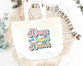 Tote Bag: ‘Dogs Before Dudes’