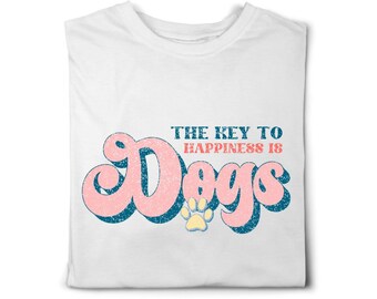 The Key to Happiness is Dogs dog themed t-shirt