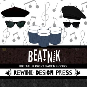 May include: A graphic design featuring a black and white illustration of a beatnik with a beret, sunglasses, and three drums. The text "BEATNIK" is in large, bold letters below the illustration. The text "DIGITAL & PRINT PAPER GOODS" is below the word "BEATNIK". The text "REWIND DESIGN PRESS" is below the text "DIGITAL & PRINT PAPER GOODS".
