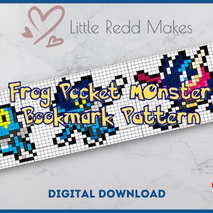 May include: A digital download pattern for a frog pocket monster bookmark. The pattern is in black and white with colored squares to represent the different colors of the frog. The pattern is for a bookmark that is about 10 inches long.