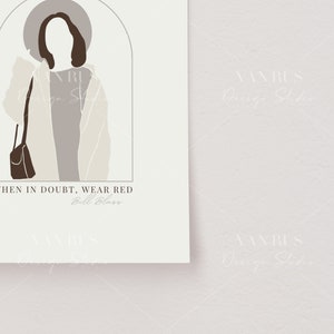 May include: A minimalist illustration of a person wearing a beige coat and a brown bag, with the text "WHEN IN DOUBT, WEAR RED" and "Bill Blass" below.