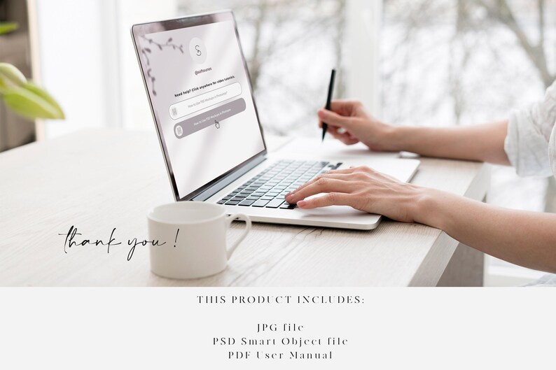 May include: A person using a laptop computer with a white background. The laptop screen shows a website with a search bar and the text "Sign In". The text "Thank you!" is written on the table in front of the laptop. The text "THIS PRODUCT INCLUDES: JPG file, PSD Smart Object file, PDF User Manual" is at the bottom of the image.