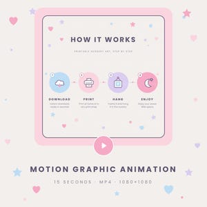 Motion Graphic Animation (Download Process for Printable Nursery Wall Art, MP4)
