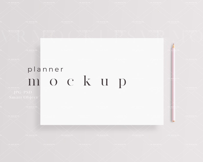 May include: A white planner mockup with the text "planner mockup" and "JPG, PSD Smart Object" on a light gray background with a pink pencil.