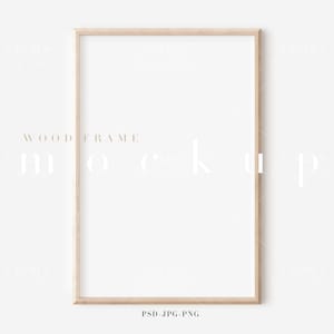 2:3 Wood Frame Mockup/Modern Digital Mockup/2X3 Minimalist Wood Framed Art Display/Simple Clean Frame Template/PNG JPG PSD Smart Object/N164