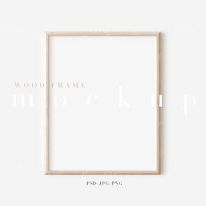8X10 Wood Frame Mockup/ Modern Digital Mockup/Minimalist Wood Framed Art Display/ Vertical Frame Template/ PNG JPG PSD Smart Object/N118
