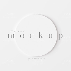 Round Canvas Mockup Display/Simple Canvas Mockup for Round Artwork/Simple Modern Painting Mockup/Minimal Design/JPG PSD Smart Object/D32