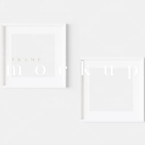 May include: Two white picture frames against a white background. The top frame has the text "FRAME MOCKUP" printed in a light brown colour.