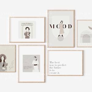May include: Five minimalist art prints with beige backgrounds and brown text. The prints feature illustrations of women and quotes about style, fashion, and life. The quotes include "Make it simple, but significant", "Mood", "Fashions fade, style is eternal", "A great dress can work for being whoever you want to be, regardless of what to do about life", and "The best way to predict the future is to create it."