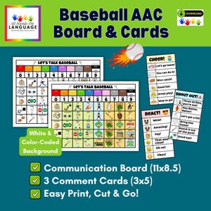 May include: Baseball AAC board and cards. The image displays two white and colour-coded communication boards with baseball-themed icons and the text "Let's Talk Baseball." Also included are three comment cards with baseball phrases.