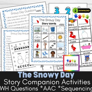 Guía de cuentos de un día nevado: 12 tarjetas de secuenciación de historias, preguntas de comprensión y guion gráfico de CAA, habla y autismo. PDF imprimible.