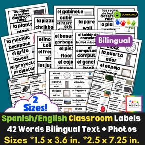 May include: A collection of bilingual Spanish/English classroom labels with 42 words, featuring text and photos. The labels come in two sizes: 1.5 x 3.6 inches and 2.5 x 7.25 inches. The labels include words like "clock," "door," and "mirror."