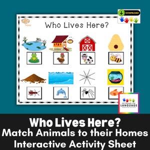 Peut inclure: Une feuille d'activité interactive intitulée "Qui habite ici ?" présente des illustrations colorées d'animaux et de leurs habitats. La feuille comprend un étang, une grange, une ruche et un océan, avec des animaux comme une grenouille, une vache et un dauphin.