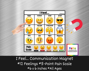 I Feel Magnet Communication Board, 6 x 6 inches, 12 Feelings Plus Pain Scale with Emojis and Text, Classroom, Home, Office, Child and Adult