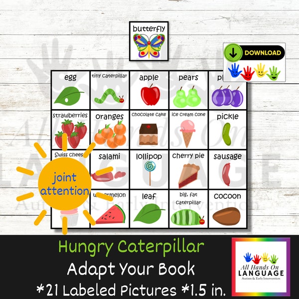 The Very Hungry Caterpillar Adapt YOUR Book Picture Set, Match to the Story, Engagement Activity, Autism Learning Printable Materials