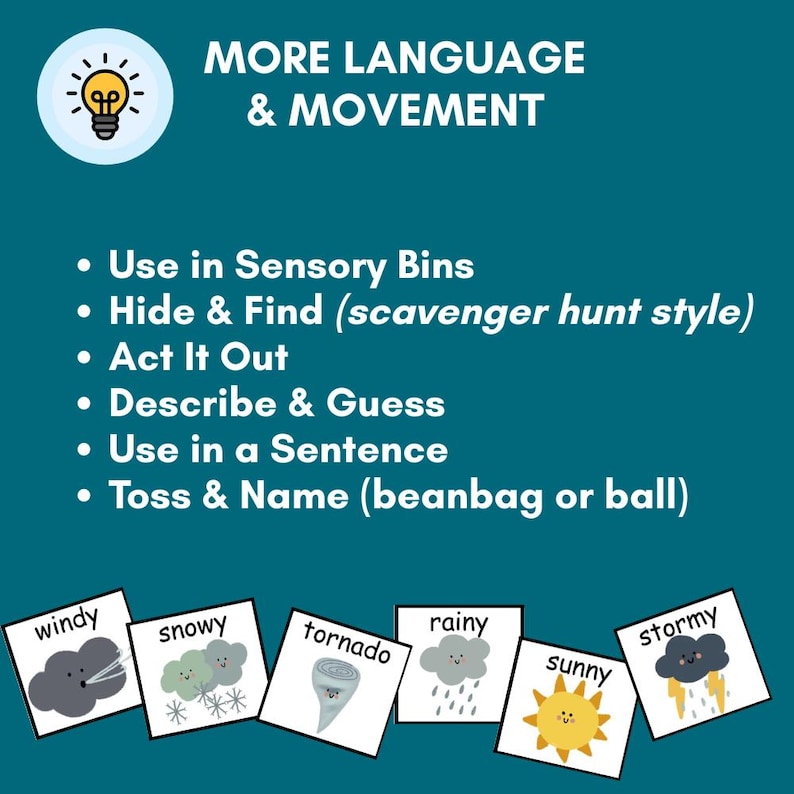May include: A teal graphic with the text "MORE LANGUAGE & MOVEMENT" and a lightbulb icon. Below are bullet points with activity ideas. Weather cards show "windy," "snowy," "tornado," "rainy," "sunny," and "stormy."