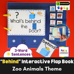 May include: An interactive flap book with a zoo animals theme. The cover features the text "What's behind the door?" and "3-Word Sentences." The book includes illustrations of animals like a lion, bear, and zebra. The title "Behind" Interactive Flap Book Zoo Animals Theme" is at the bottom.