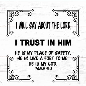 Impresión cristiana - Salmo 91:2 SVG - SVG cristiano - Calcomanía con versículo bíblico - Decoración cristiana para el hogar - Descarga digital - Cricut - Archivo de sublimación