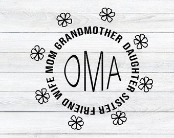 Oma SVG - Oma Names SVG - Mother's Day Oma SVG - Digital Download svg - Cricut craft cut file