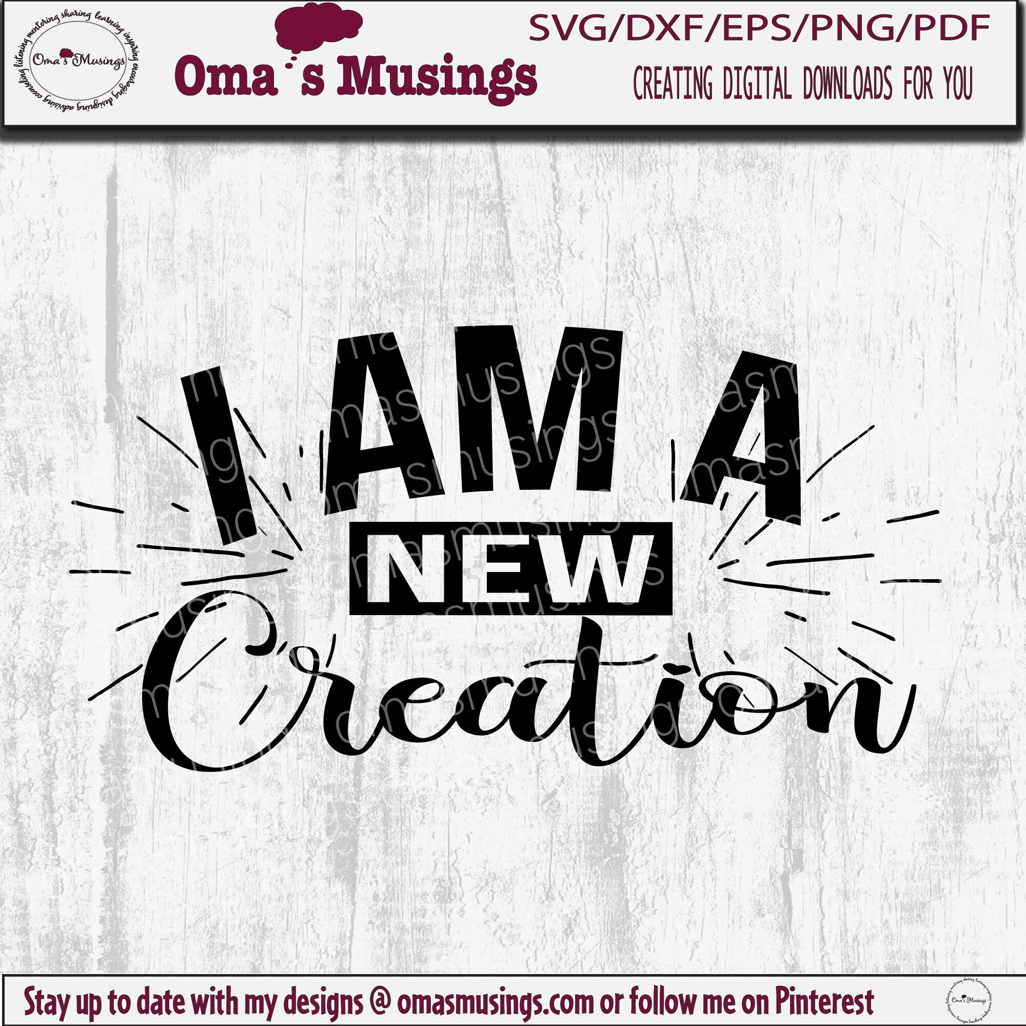 I Am A New Creation SVG 2 Corinthians 5 New Creation Verse | Etsy