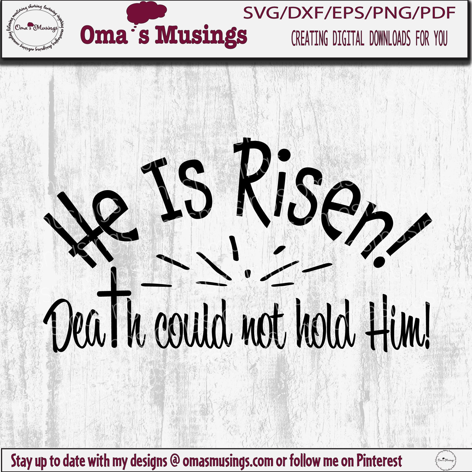 He Is Risen Death Could Not Hold Him SVG He Is Risen SVG Etsy