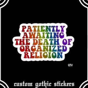 Anti Religion Sticker // Tax The Church // Downfall Of Religion // Religion Is Oppression // Sounds Like A Cult // Anti MAGA // Atheist