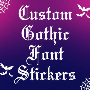 Custom Sticker // Name Vinyl Decal Sticker // Goth Sticker // Holographic Sticker // Personalized Stickers // Custom Halloween // Labels