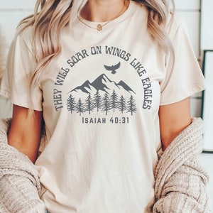 Christian Shirt, They Will Soar on Wings Like Eagles Isaiah 40:31 Bible Verse Shirt, Unisex Bella Canvas Faith Tee