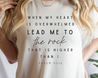 Psalm 61:2 Bible Verse Shirt, Christian Apparel