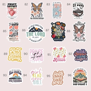 May include: A collection of colorful stickers with inspirational quotes and floral or nature-themed designs. The stickers feature phrases like "Fruit Spirit," "Be Transformed," and "Faith Over Fear." Each sticker has a unique shape and color scheme.