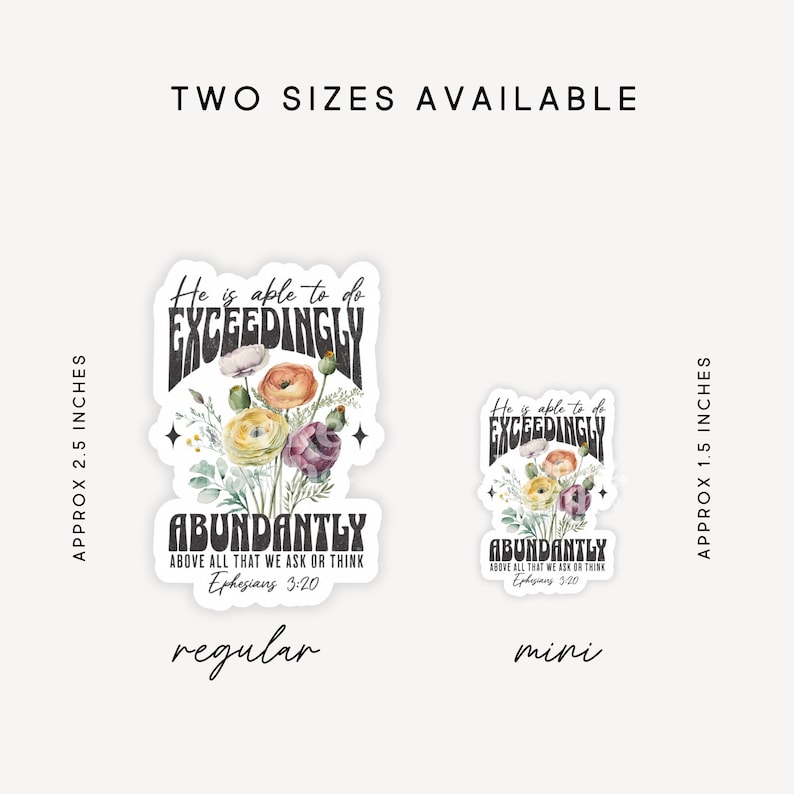 Christian Sticker- Ephesians 3:20 Exceedingly Abundantly Bible Verse Sticker, Water Resistant Vinyl Decal image 8