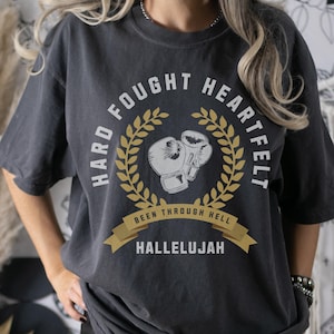 Christian Shirt- Hard Fought Hallelujah- Unisex Comfort Colors T-shirt Faith Based Apparel