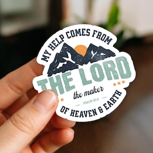 Christian Bible Verse Sticker, My Help Comes From the Lord Psalm 121:2, Bible Journal Scripture Vinyl Sticker, Bible Study Gift