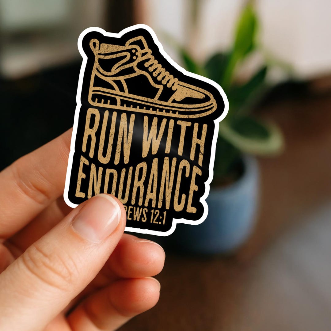 Christian Sticker, Run With Endurance Hebrews 12:1 Bible Verse Sticker ...