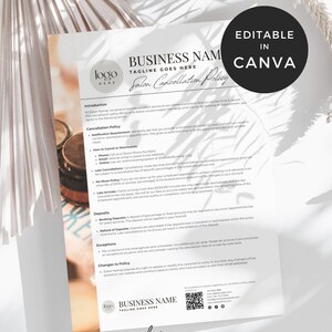 May include: A white document with a salon cancellation policy, featuring the text "BUSINESS NAME" and "Salon Cancellation Policy." The document includes sections on introduction, cancellation policy, deposits, exceptions, and changes to policy. The words "EDITABLE IN CANVA" are also visible.