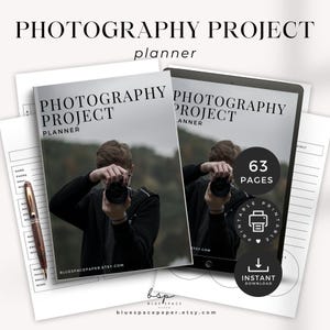 May include: A photography project planner with the text "PHOTOGRAPHY PROJECT planner" on the cover. The cover features a person holding a camera. The planner includes 63 pages and is available for instant download.