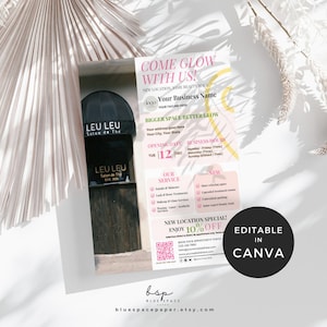 May include: A promotional flyer with the text "COME GLOW WITH US!" and "NEW LOCATION SPECIAL! ENJOY 10% OFF." The flyer includes business information, services, and a QR code. The flyer is editable in Canva.